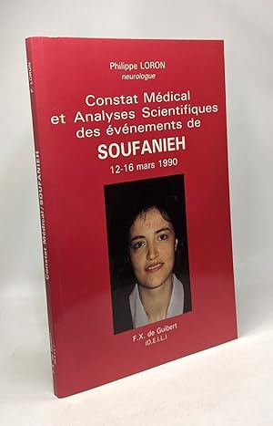 Constat médical et analyses Scientifiques des événements de Soufanieh 12-16 Mars 1990