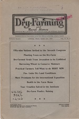 Dry-Farming and Rural Homes, Vol. VI, No. 6, June 1912