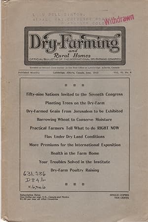 Dry-Farming and Rural Homes, Vol. VI. No. 6, June 1912