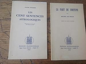 La PART de FORTUNE - Les CENT sentences ASTROLOGIQUES . Deux brochures
