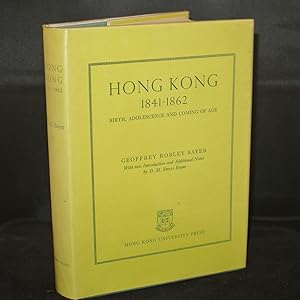 Hong Kong 1841-1862 Birth,Adolescence and Coming of Age