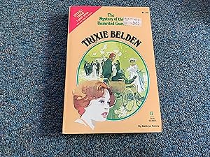 Trixie Belden and the Mystery of the Uninvited Guest