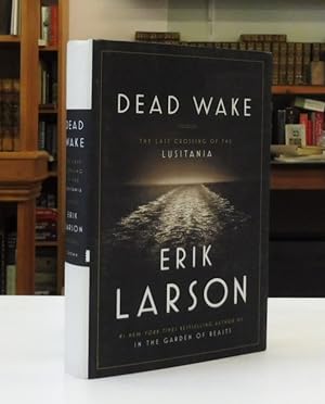 Dead Wake: The Last Crossing of the Lusitania