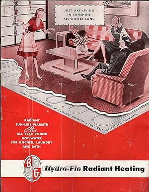 HYDRO-FLO RADIANT HEATING: JUST LIKE LIVING IN SUNSHINE ALL WINTER LONG, RADIANT SUN-LIKE WARMTH ...
