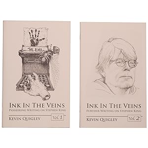 Ink in the Veins: Pioneering Writing on Stephen King, vols. 1 and 2 [Complete]