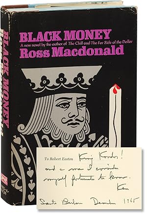 Black Money (First Edition, Presentation Copy, inscribed to Robert Easton)