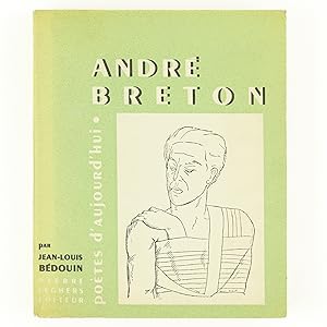 André Breton, poètes d'aujourd'hui n°18