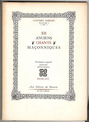 XII anciens chants maçonniques. Frontispice original gravé par René-Maria Burlet