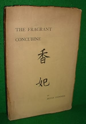 THE FRAGRANT CONCUBINE A Tragedy