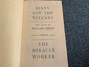DINNY AND THE WITCHES/ THE MIRACLE WORKER TWO PLAYS