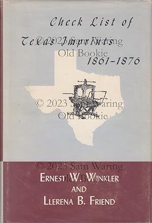 Check list of Texas imprints 1861 - 1876