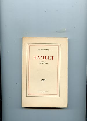 HAMLET .Traduit par André GIDE