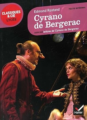 Cyrano de Bergerac, suivi de Lettres de Cyrano de Bergerac