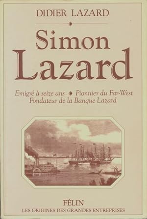 Simon Lazard - Didier Lazard