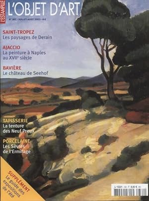 L'Objet d'art l'estampille n?382 : Saint-Tropez, les paysages de Derain - Collectif