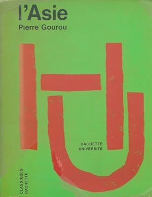 L'asie - Pierre Gourou