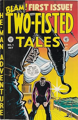 Two Fisted Tales. Issue #1. EC Comics Russ Cochran Reprint, October 1992.