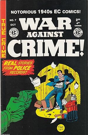War Against Crime. Issue #7. EC Comics Gemstone Publishing Reprint, October 2000.