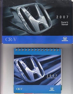 2007 Honda CR-V Owner's Manual and Quick Start Guide
