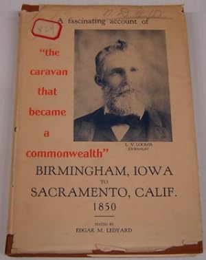 A Journal Of The Birmingham Emigrating Company: The Record Of A Trip From Birmingham, Iowa, To Sa...