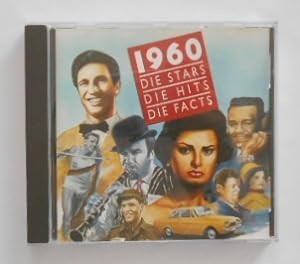 1960: Die Stars - Die Hits- Die Facts [CD]. ohne Chornik und Portärbuch! Nur CD.