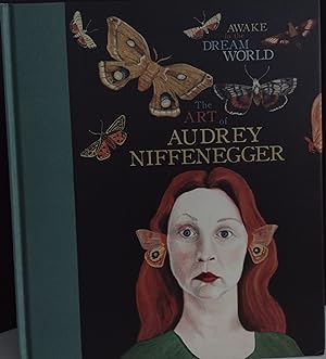 Awake in the Dream World: The Art of Audrey Niffenegger