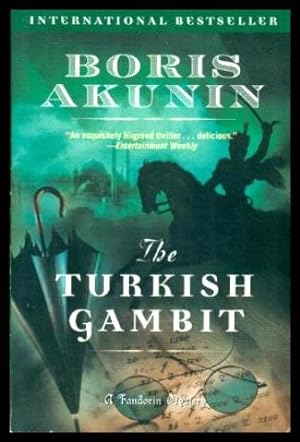 THE TURKISH GAMBIT - An Erast Fandorin Mystery