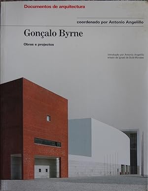 Goncalo Byrne : obras e projectos