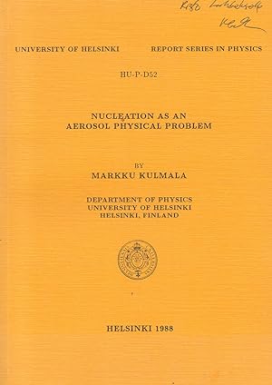 Nucleation as an Aerosol Physical Problem - signed