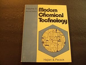 Modern Chemical Technology Vol 5 sc Hajian,Jackson 1979 2nd Ed American Chemical Society