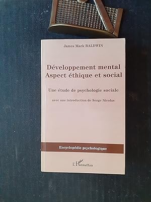 Développement mental. Aspect éthique et social - Une étude de psychologie sociale (1897)