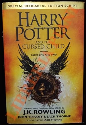 Harry Potter and the Cursed Child. Parts One and Two.