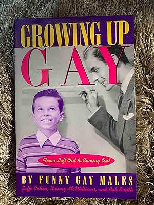Growing Up Gay: From Left Out to Coming Out