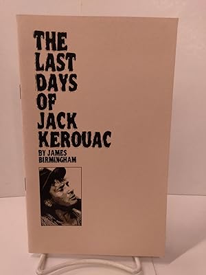 The Last Days of Jack Kerouac