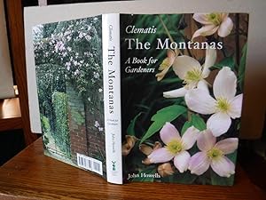 Clematis - The Montanas - A Book for Gardeners
