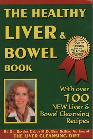 The Healthy Liver & Bowel Book Australian Edition