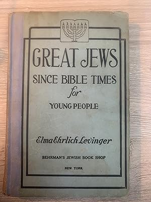 Great Jews Since Bible Times for Young People