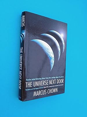 The Universe Next Door: Twelve Mind-Blowing Ideas from the Cutting Edge of Science