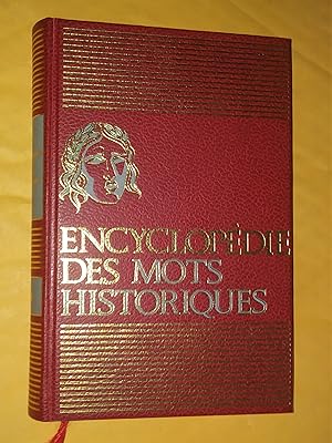 Encyclopédie des mots historiques Vrais ou Faux