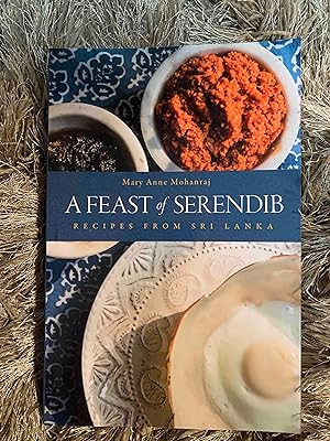 A Feast of Serendib: Recipes from Sri Lanka