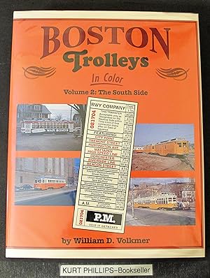 Boston Trolleys in Color, Vol. 2: The South Side