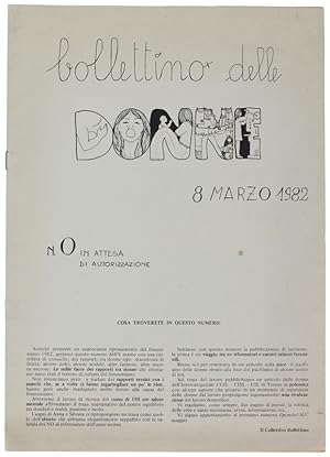 BOLLETTINO DELLE DONNE N. 0 in attesa di autorizzazione. 8 marzo 1982.: