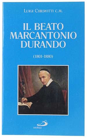 IL BEATO MARCANTONIO DURANDO (1801-1880):