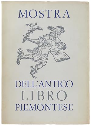 MOSTRA DELL'ANTICO LIBRO PIEMONTESE. Catalogo.: