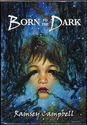 BORN TO THE DARK