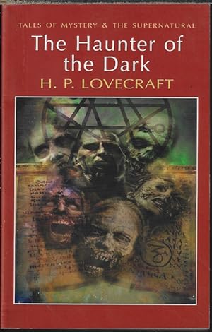 THE HAUNTER OF THE DARK and Other Stories; Collected Short Stories Volume Three (3)