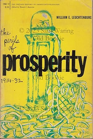 The perils of prosperity ; 1914-32