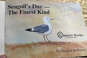 Seagull's Day - the Finest Kind (Signed by Author)