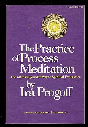 The Practice of Process Meditation