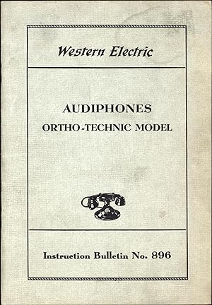 Audiphones / Ortho-Technic Model / Instructions For Use / Instruction Bulletin No. 896